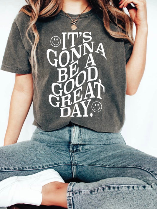 Good great day graphic tee